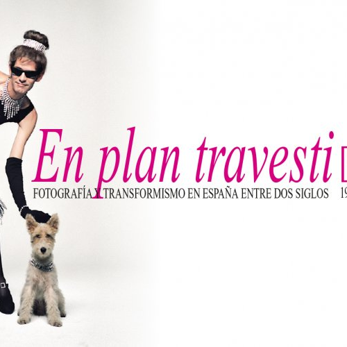 En plan travesti [y radical]